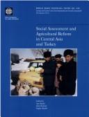 Cover of: Social Assessment and Agricultural Reform in Central Asia and Turkey (World Bank Technical Paper) by 