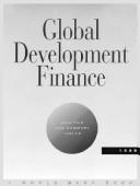 Cover of: Global Development Finance 1998: Country Tables (Analysis and Summary Tables included) (Global Development Finance)