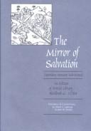 Cover of: The Mirror of Salvation [Speculum Humanae Salvationis]: An Edition of British Library Blockbook G.11784