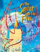 Cover of: The Spirit Sets Us Free, Catechist's Guide: Confirmation Preparation for Youth