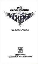 Cover of: Pungi Patrol (Black Eagles, No 4)