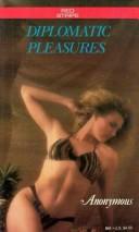 Cover of: Diplomatic Pleasures
