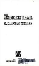 The Medicine Trail