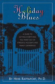 Cover of: Holiday blues by Herbert Rappaport, Herbert Rappaport