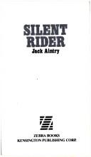 Cover of: Silent Rider by J. Aintry