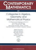 Cover of: Categories in algebra, geometry, and mathematical physics by Alexei Davydov ... [et al.], editors.