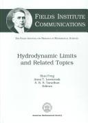 Cover of: Hydrodynamic limits and related topics