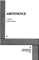 Cover of: Abstinence. by Lanford Wilson