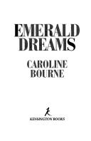 Cover of: Emerald dreams by Caroline Bourne
