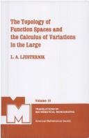 Cover of: Topology of Function Spaces and the Calculus of Variations in the Large (Translations of Mathematical Monographs)