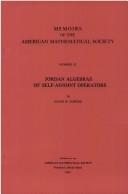 Cover of: Jordan Algebras of Self-Adjoint Operators