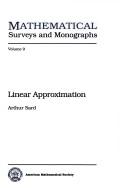 Cover of: Linear Approximation (Mathematical Surveys) by Arthur Sard