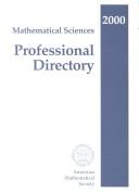 Cover of: Mathematical Sciences Professional Directory, 2000 (Mathematical Sciences Professional Directory)