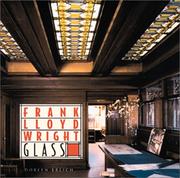 Cover of: Frank Lloyd Wright glass by Doreen Ehrlich