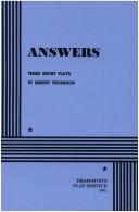 Cover of: Answers. by Ernest Thompson, Ernest Thompson