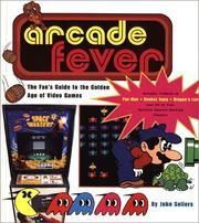 Cover of: Arcade fever by John Sellers