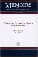 Cover of: Equivariant Orthogonal Spectra and S-Modules (Memoirs of the American Mathematical Society, No. 755)