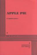 Cover of: Apple Pie by Terrence McNally