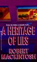 Cover of: A Heritage of Lies