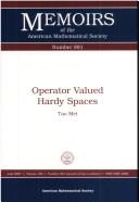 Cover of: Operator Valued Hardy Spaces (Memoirs of the American Mathematical Society) by Tao Mei