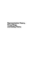 Representation Theory, Group Rings, and Coding Theory by M. Isaacs