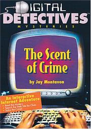 Cover of: DIGITAL DETECTIVES #3 The Scent of Crime