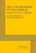 Cover of: The Controversy of Valladolid