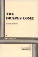 Cover of: The Drapes Come.