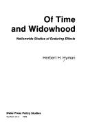 Cover of: Of time and widowhood: nationwide studies of enduring effects