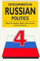 Cover of: Developments in Russian politics 4
