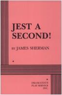 Cover of: Jest a Second!