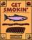 Cover of: Get smokin'