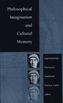 Cover of: Philosophical imagination and cultural memory by Patricia Cook, editor.