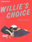 Cover of: Willie's Choice