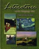 Cover of: Literature and the Language Arts: Annotated Teacher's Edition (The EMC Masterpiece, Experiencing Literature)