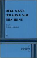 Cover of: Mel Says to Give You His Best.