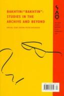 Cover of: Bakhtin/"Bakhtin": The Archives and Beyond: A Special Issue of South Atlantic Quarterly