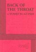 Cover of: Back of the Throat | Yussef El Guindi