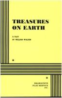 Cover of: Treasures on Earth. by William Walden