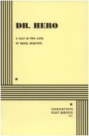 Cover of: Dr. Hero by Israel Horovitz