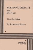 Cover of: Sleeping Beauty and Smoke. by Laurence Klavan