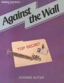 Cover of: Against the Wall (Double Fastback Spy Series)