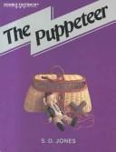 Cover of: The Puppeteer by S. D. Jones