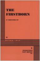 The firstborn by Christopher Fry