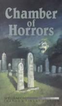 Cover of: Chamber of Horrors (Spellbinders Anthologies) by A. J. Grsdof