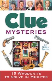 Cover of: Clue mysteries--15 whodunits to solve in minutes