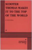 Cover of: Scooter Thomas Makes it to the Top of the World. by Peter Parnell
