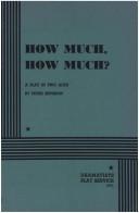 Cover of: How Much, How Much?. by Peter Keveson