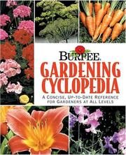 Cover of: Burpee Gardening Cyclopedia: A Concise, Up to Date Reference for Gardeners at All Levels