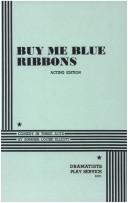 Cover of: Buy Me Blue Ribbons.